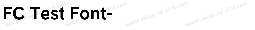 FC Test Font字体转换